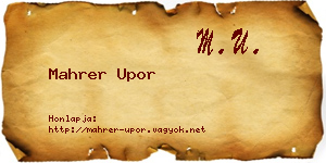 Mahrer Upor névjegykártya